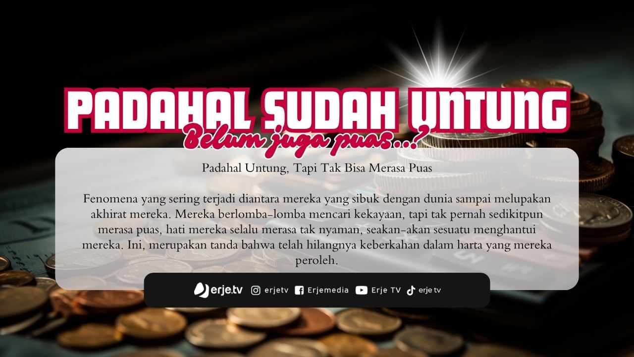 Padahal Sudah Untung, Belum Juga Puas?